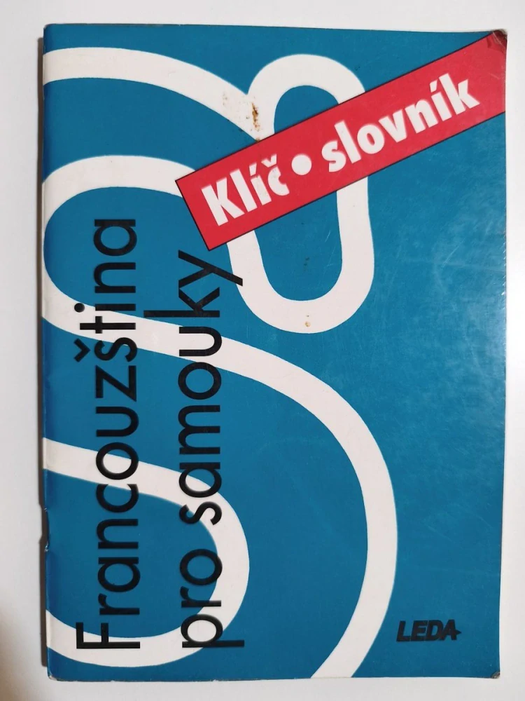 Francouzština pro samouky: Klíč a slovník