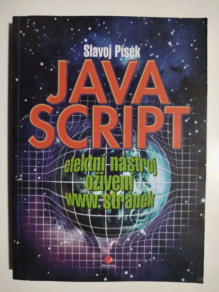 JavaScript: efektní nástroj oživení WWW stránek