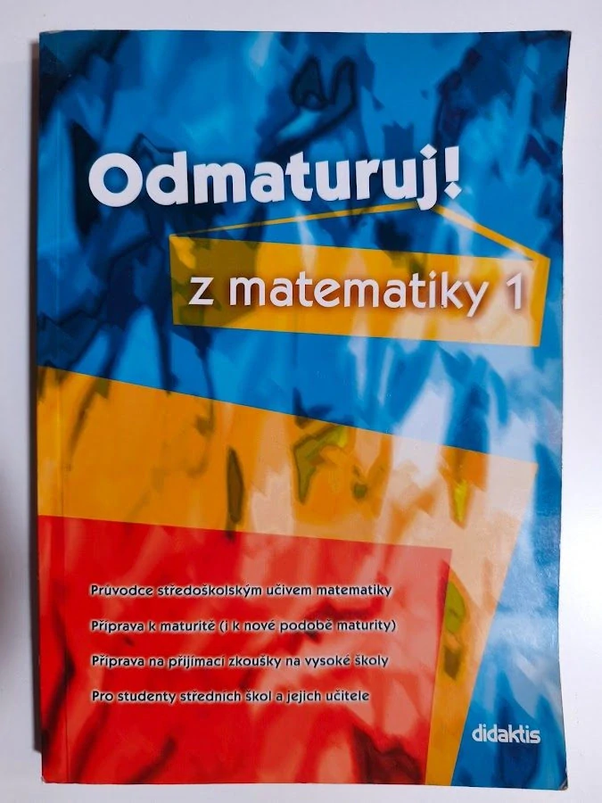 Odmaturuj! z matematiky 1