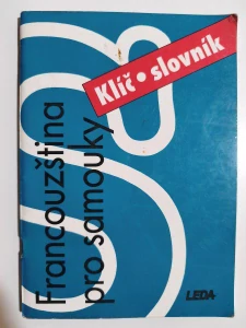 Francouzština pro samouky: Klíč a slovník