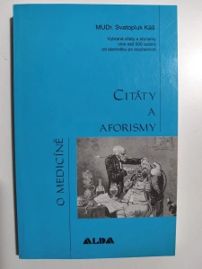 Citáty a aforismy o medicíně
