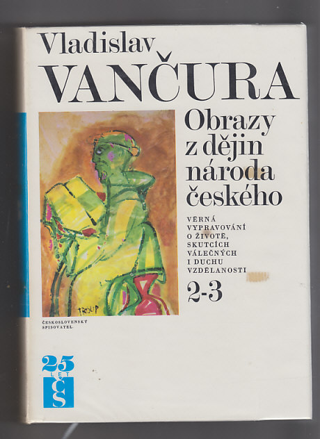 Obrazy z dějin národa českého 1.2.3.