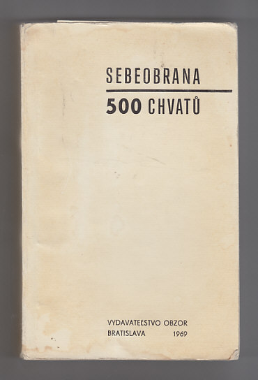 Sebeobrana / Karate   Jiu - Jitsu  Sambo