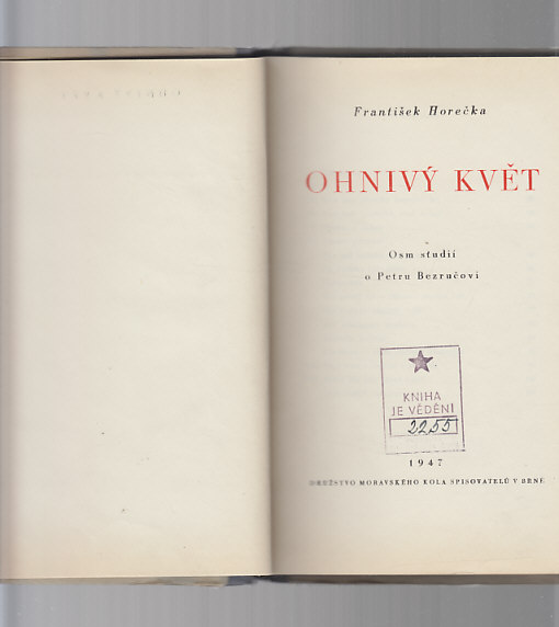 Ohnivý  květ / osm studií o Petru Bezručovi