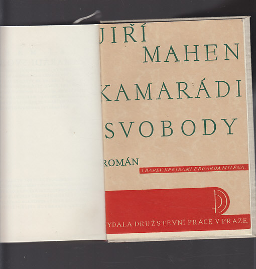 Kamarádi svobody / román
