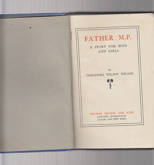 Father M.P. a story for boys and girls