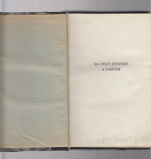 Má pout´ životem a uměním