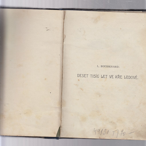 Deset tisíc let ve kře ledové * Strážci majáku