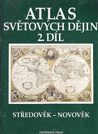 Atlas světových dějin 1.2. díl