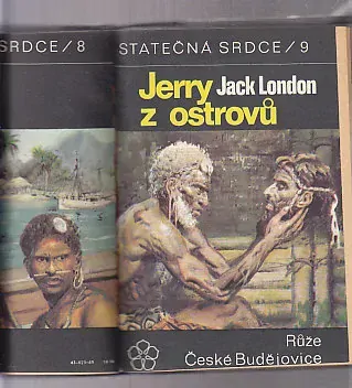 Statečná srdce 8.9.14.15. - Jerry z ostrovů * Tříoký jezdec * Povídky rybářské hlídky