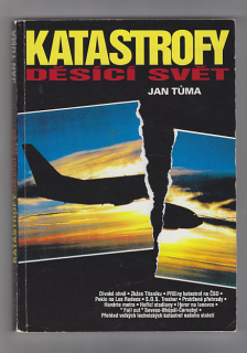 Katastrofy děsící svět