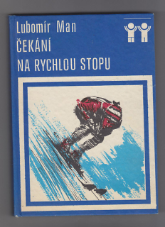 Čekání na rychlou stopu