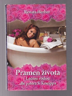 Pramen života - léčení vodou dle pátera S.Kneippa