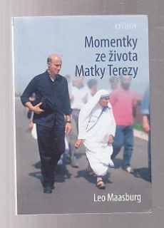 Momentky ze života Matky Terezy