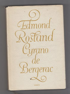 Cyrano de Bergerac / Heroická komedie o pěti aktech