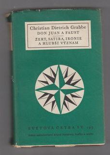 Don Juan a Faust     Žert, satira, ironie a hlubší význam