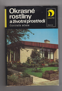 Okrasné rostliny a životní prostředí