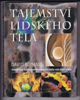 Tajemství lidského těla čtyřiadvacet hodin v tajemném světě našeho těla a vědomí