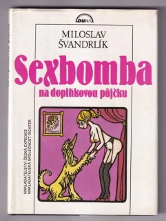 Sexbomba na doplňkovou půjčku