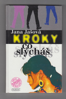 Kroky co slýcháš