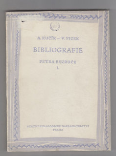Bibliografie  Petra Bezruče I.
