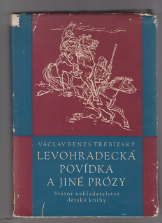 Levohradecká povídka a jiné prózy