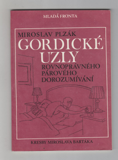 Gordické uzly / rovnoprávného párového dorozumívání