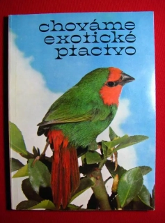 Chováme exotické ptactvo