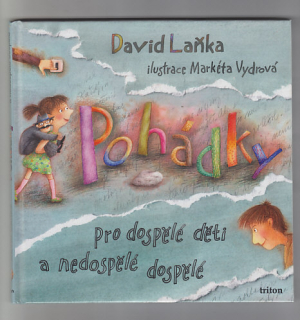 Pohádky / pro dospělé děti a nedospělé dospělé