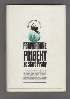 Podivuhodné příběhy ze staré Prahy