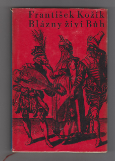 Blázny živí Bůh