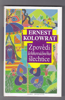 Zpovědi lehkovážného šlehtice
