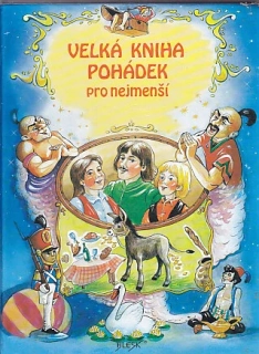 Velká kniha pohádek pro nejmenší