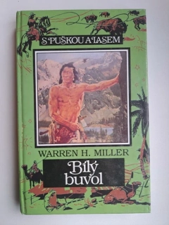 Bílý buvol - S puškou a lasem