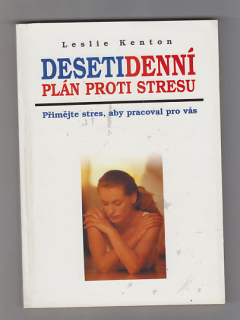 Desetidenní plán proti stresu