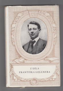 Z díla Františka Gellnera