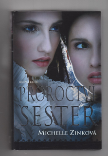 Proroctví sester