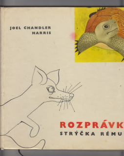 Rozprávky strýčka Rémuse