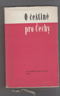 O čestině pro Čechy / jazyková příručka
