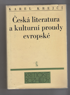 Česká literatura a kulturní proudy evropské