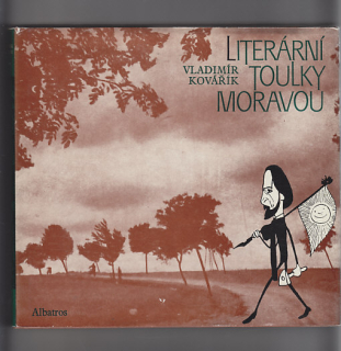 Literární toulky Moravou