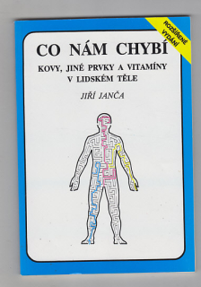 Co nám chybí kovy, jiné prvky a vitamíny v lidském těle
