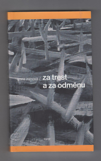 Za trest a za odměnu