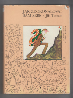 Jak zdokonalovat sám sebe