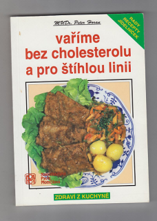 Vaříme bez cholesterolu a pro štíhlou linii