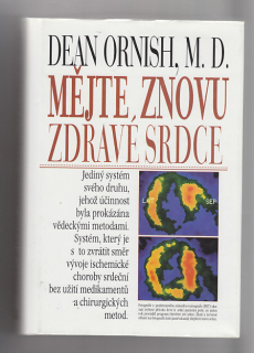 Mějte znovu zdravé srdce