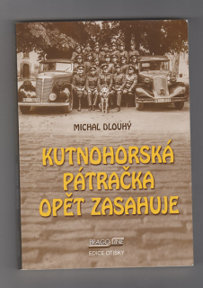 Kutnohorská pátračka opět zasahuje