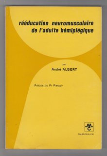 Rééducation neuromuaculaire de l´adulte hémiplégique
