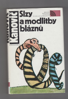 Slzy a modlitby bláznů