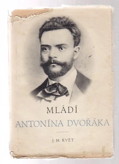 Mládí Antonína Dvořáka